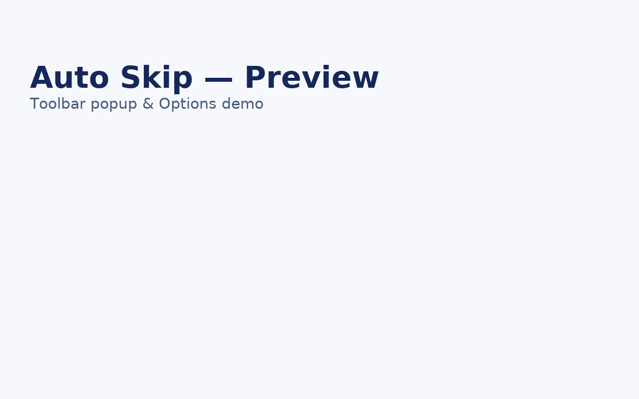 Auto Skip preview